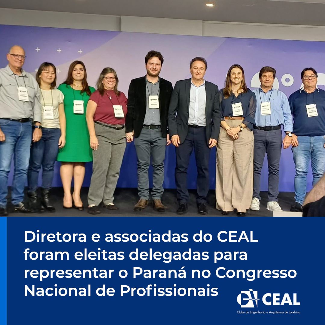 Diretora e associadas do CEAL foram eleitas delegadas para representar o Paraná no Congresso Nacional de Profissionais